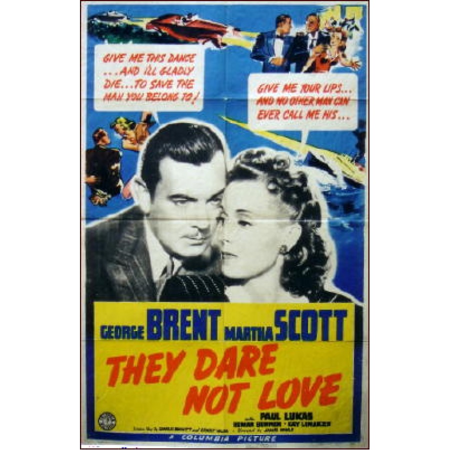 They Dare Not Love  1941 WWII